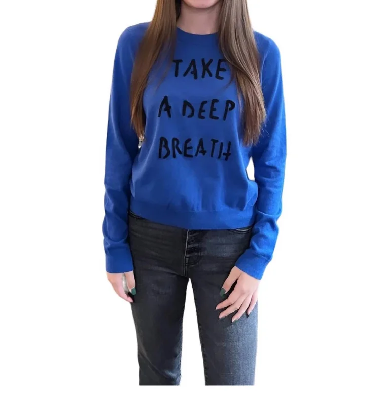 Street Style Fashion Take A Deep Breath Sweater In Blue